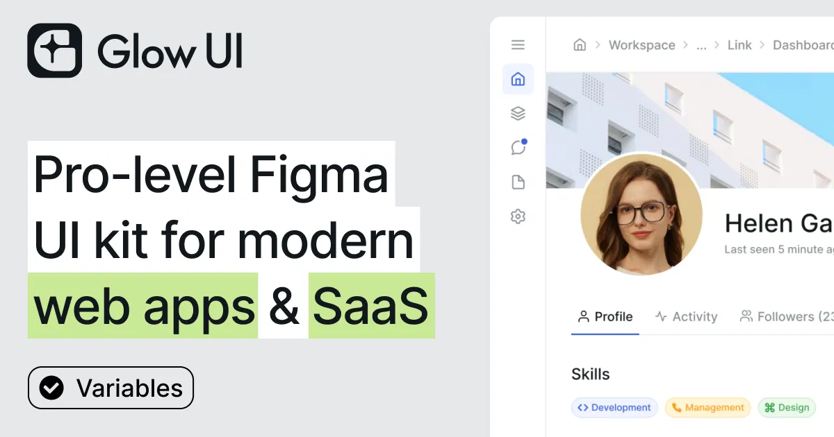 Glow UI — Glow UI is the best Figma UI kit and design system. It offers ready-to-use UI and design components.
